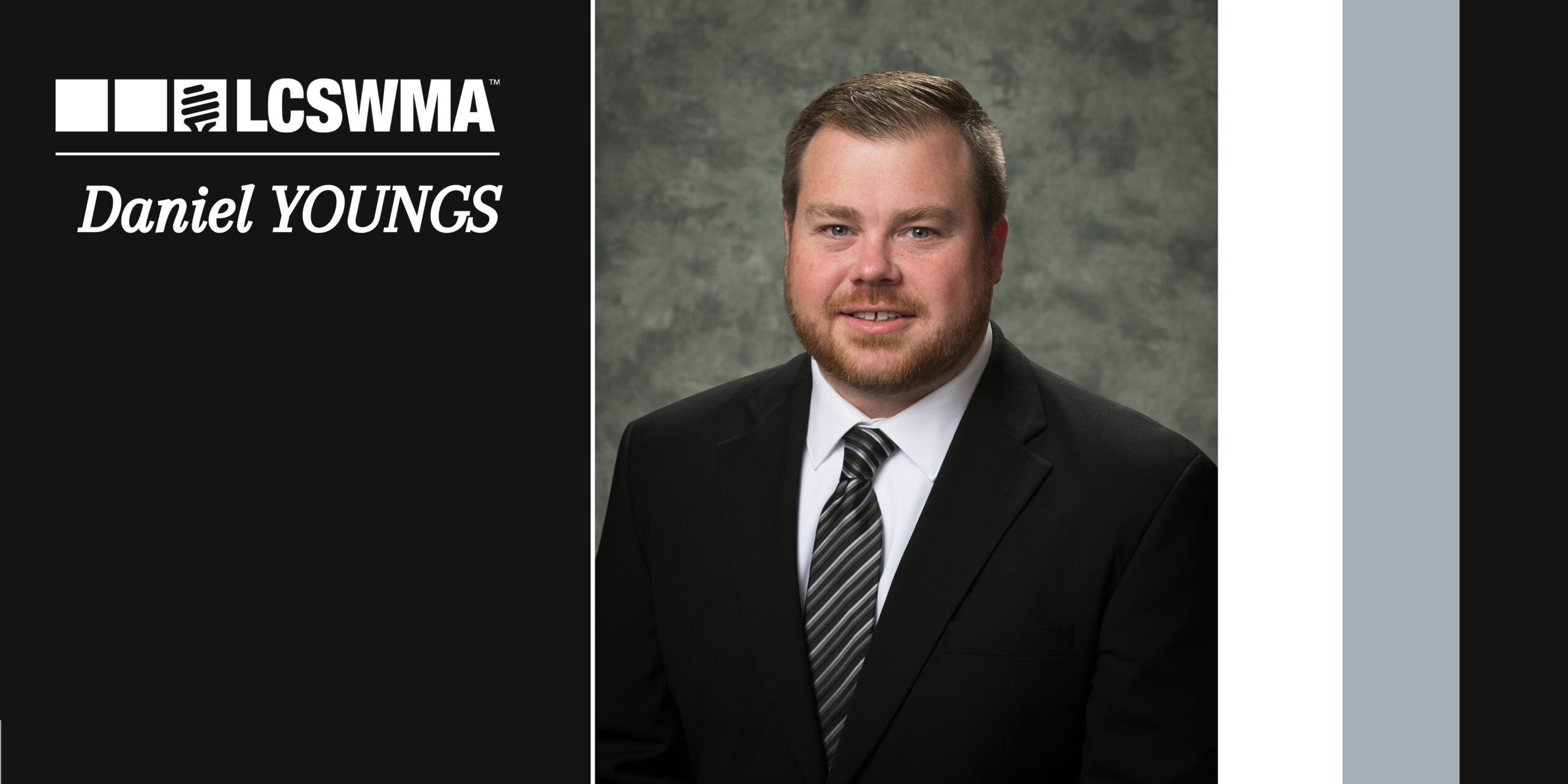 LCSWMA Announces Daniel Youngs as New Chief Executive Officer